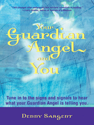 Your Guardian Angel and You - ebook
